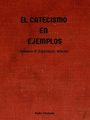 cover image of EL CATECISMO EN EJEMPLOS